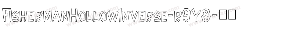 FishermanHollowInverse-r9Y8字体转换