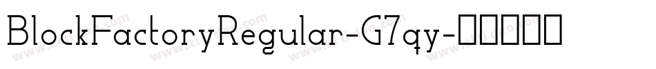 BlockFactoryRegular-G7qy字体转换