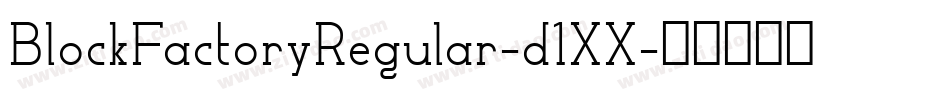 BlockFactoryRegular-d1XX字体转换