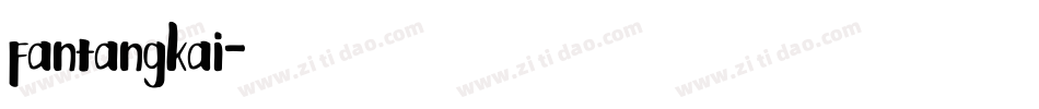 fantangkai字体转换