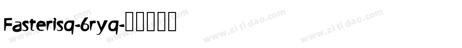 Fasterisq-6ryq字体转换