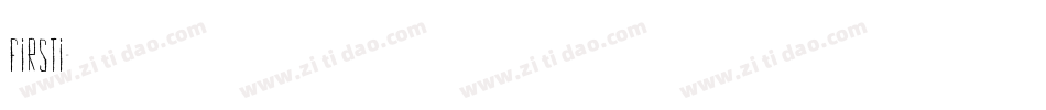 FIRSTI字体转换