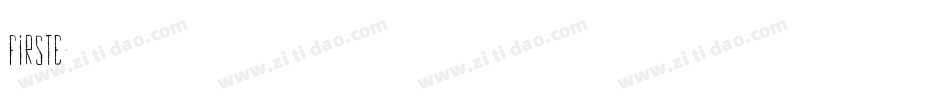 Firste字体转换