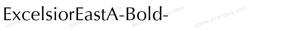 ExcelsiorEastA-Bold字体转换