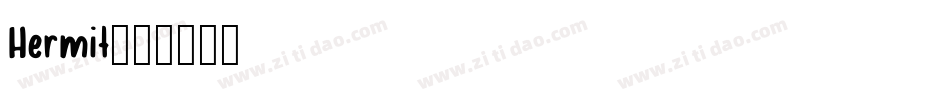 Hermit字体转换