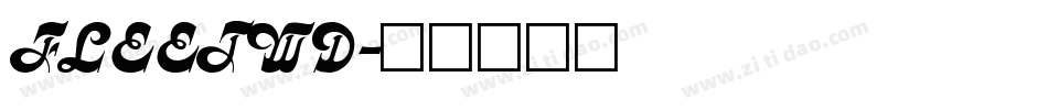 FLEETWD字体转换