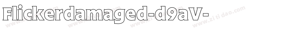 Flickerdamaged-d9aV字体转换