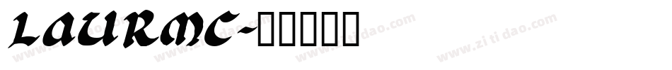 LAURMC字体转换