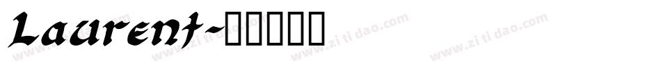 Laurent字体转换