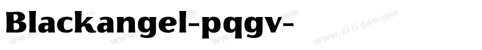Blackangel-pqgv字体转换