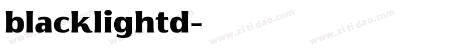 blacklightd字体转换