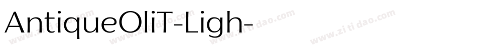 AntiqueOliT-Ligh字体转换