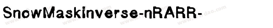 SnowMaskInverse-nRARR字体转换