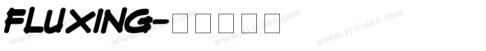 Fluxing字体转换