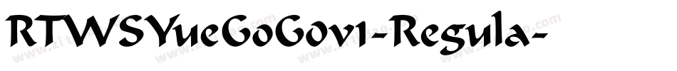 RTWSYueGoG0v1-Regula字体转换