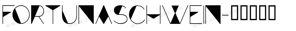 Fortunaschwein字体转换