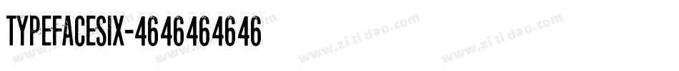 TypefaceSix字体转换