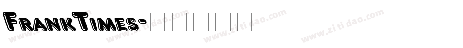 FrankTimes字体转换