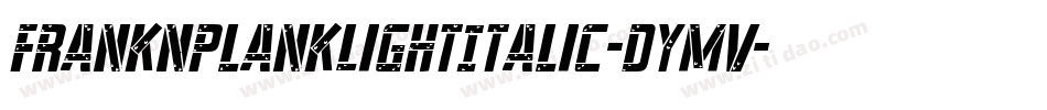 FrankNPlankLightItalic-dYmV字体转换