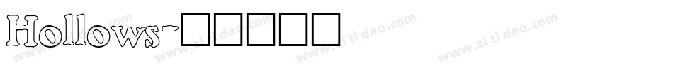Hollows字体转换