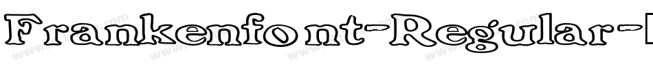 Frankenfont-Regular字体转换