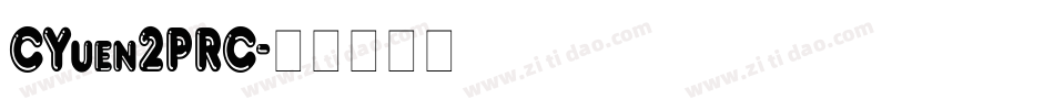 CYuen2PRC字体转换