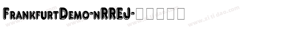 FrankfurtDemo-nRREJ字体转换