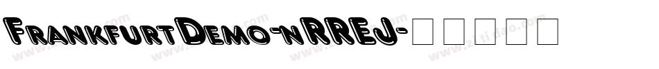 FrankfurtDemo-nRREJ字体转换