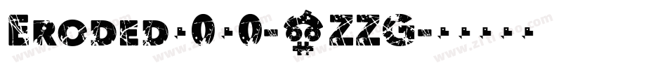 Eroded2020-3ZZG字体转换