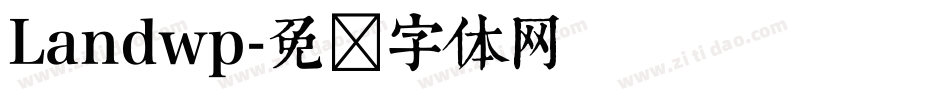 Landwp字体转换