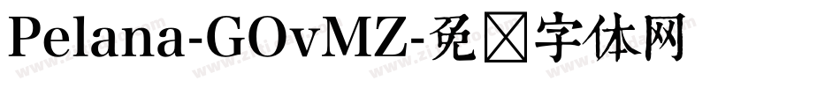 Pelana-GOvMZ字体转换