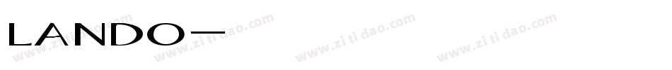 lando字体转换