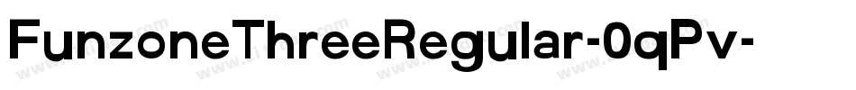 FunzoneThreeRegular-0qPv字体转换