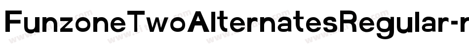 FunzoneTwoAlternatesRegular-n5GR字体转换
