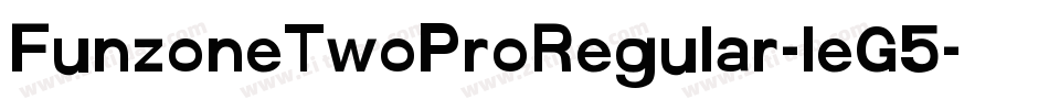 FunzoneTwoProRegular-leG5字体转换