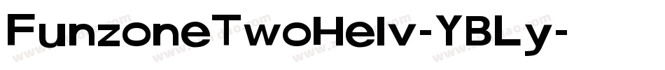FunzoneTwoHelv-YBLy字体转换