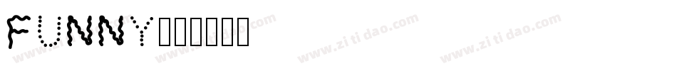 FUNNY字体转换