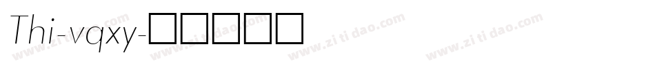 Thi-vqxy字体转换