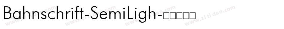 Bahnschrift-SemiLigh字体转换