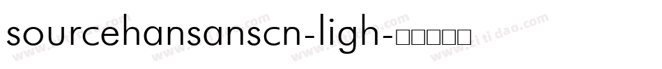 sourcehansanscn-ligh字体转换