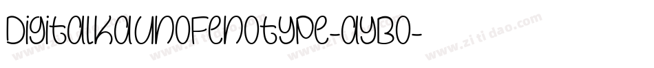 DigitalKaunoFenotype-ayBo字体转换