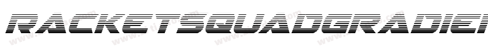 RacketSquadGradientItalic-Y2Ra字体转换 RacketSquadGradientItalic-Y2Ra字体转换