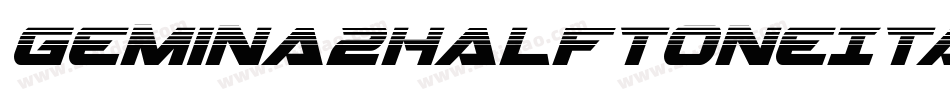 Gemina2HalftoneItalic-qrO2字体转换