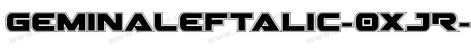 GeminaLeftalic-0XJR字体转换