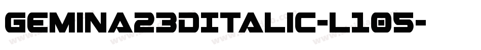 Gemina23DItalic-l105字体转换