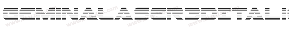 GeminaLaser3DItalic-gVPP字体转换