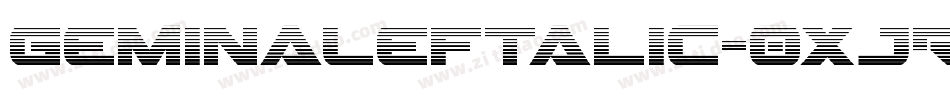 GeminaLeftalic-0XJR字体转换