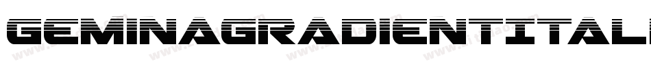 GeminaGradientItalic-7azR字体转换