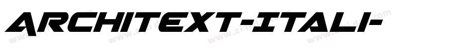 Architext-Itali字体转换