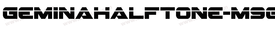 GeminaHalftone-m90a字体转换